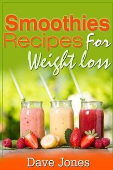 Paperback Smoothie Recipes for Rapid Weight Loss Book