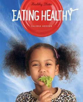 Eating Healthy - Book  of the Healthy Plates