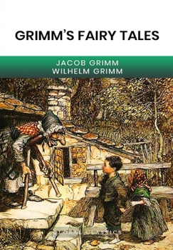 Paperback Grimm's Fairy Tales (Global Classics) Book