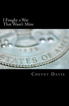 Paperback I Fought a War That Wasn't Mine Book