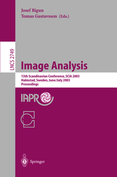 Paperback Image Analysis: 13th Scandinavian Conference, Scia 2003 Halmstad, Sweden, June 29 - July 2, 2003 Proceedings Book