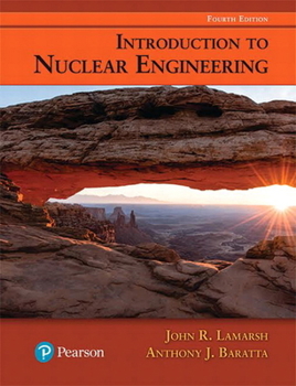 Hardcover Introduction to Nuclear Engineering Book