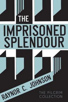 Paperback The Imprisoned Splendour Book