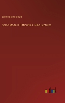 Hardcover Some Modern Difficulties. Nine Lectures Book