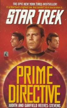 Prime Directive - Book #2 of the Star Trek: Worlds in Collision