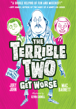 Hardcover The Terrible Two Get Worse Book