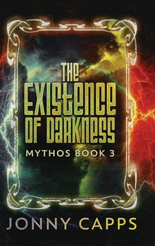 The Existence of Darkness (Mythos)