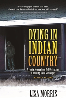 Paperback Dying in Indian Country: Revised Edition Book