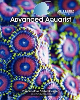 Paperback Advanced Aquarist, Volume X, Book II: 2011 Edition Book