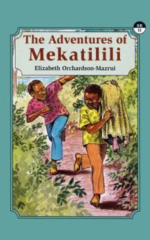 Paperback The Adventures of Mekatilili Book