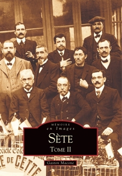 Paperback Sète - Tome II [French] Book