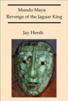 Paperback Mundo Maya: Revenge of the Jaguar King Book