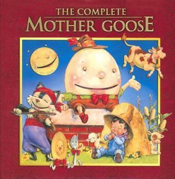 Hardcover The Complete Mother Goose Book