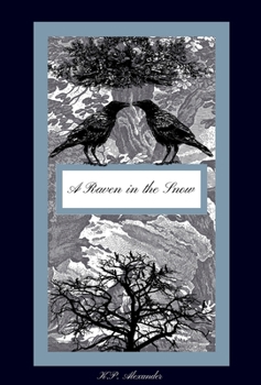 Hardcover A Raven in the Snow Book