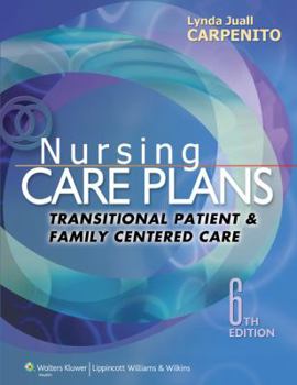 Paperback Nursing Care Plans: Transitional Patient & Family Centered Care Book