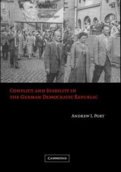 Hardcover Conflict and Stability in the German Democratic Republic Book