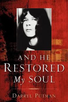 Paperback And He Restored My Soul Book