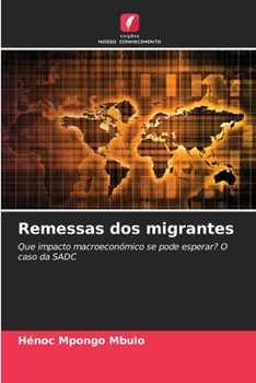 Paperback Remessas dos migrantes [Portuguese] Book