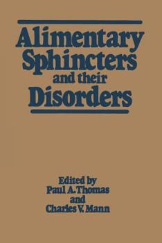 Paperback Alimentary Sphincters and Their Disorders Book