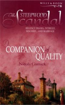 A Companion of Quality - Book #4 of the Steepwood Scandal