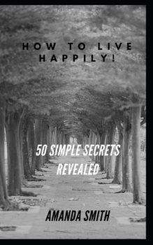 Paperback How to Live Happily! Book