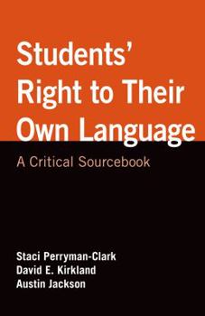 Paperback Students' Right to Their Own Language: A Critical Sourcebook Book