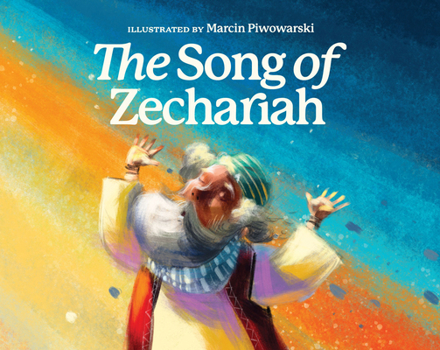 Board book The Song of Zechariah Book