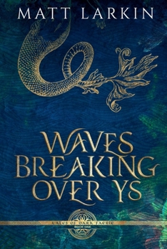 Paperback Waves Breaking Over Ys Book