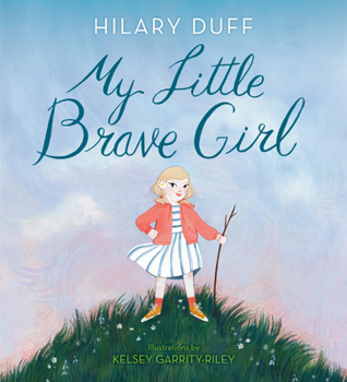 Hardcover My Little Brave Girl Book
