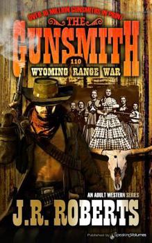 Wyoming Range War - Book #110 of the Gunsmith
