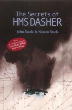 Hardcover The Secrets of HMS Dasher: Book