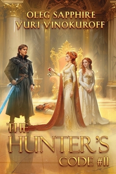 The Hunter’s Code: Book 11: A Portal Progression Fantasy Series
