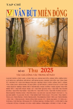 Paperback Tạp Chí Văn Bút Miền Ðông (Số 3) [Vietnamese] Book