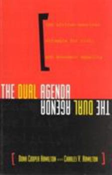 Paperback The Dual Agenda: Race and Social Welfare Policies of Civil Rights Organizations Book