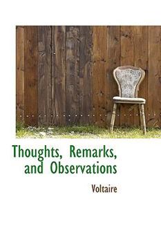 Paperback Thoughts, Remarks, and Observations Book