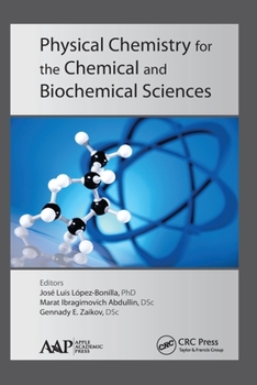Paperback Physical Chemistry for the Chemical and Biochemical Sciences Book