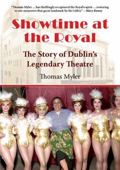 Paperback Showtime at the Royal: The Story of Dublin's Legendary Theatre Book