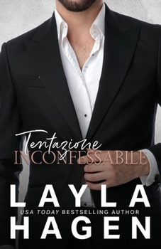 Tentazione inconfessabile (I fratelli Sterling) (Italian Edition)