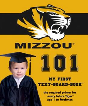Board book University of Missouri 101 Book
