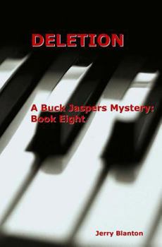 Paperback Deletion: A Buck Jaspers Mystery: Book Eight Book