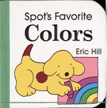 Board book Spot's Favorite Colors Book