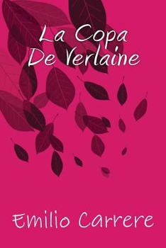 Paperback La copa de Verlaine [Spanish] Book