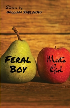 Paperback Feral Boy Meets Girl Book