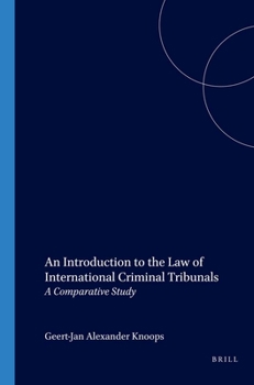 Paperback An Introduction to the Law of International Criminal Tribunals: A Comparative Study Book