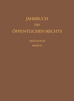 Jahrbuch Des Offentlichen Rechts Der Gegenwart. Neue Folge
