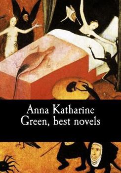 Paperback Anna Katharine Green, best novels Book