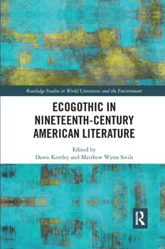 Paperback Ecogothic in Nineteenth-Century American Literature Book