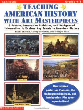 Paperback Teaching American History with Art Masterpieces (Grades 4-8) Book