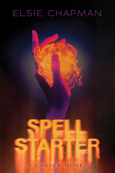 Spell Starter - Book #2 of the Caster
