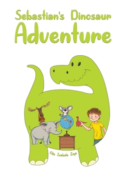 Hardcover Sebastian's Dinosaur Adventure Book